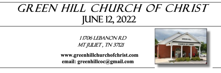 Bulletins - Green Hill Church of Christ